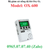Bộ máy đo giám sát nồng độ khí oxy o2 trong không khí OX-600 RKI
