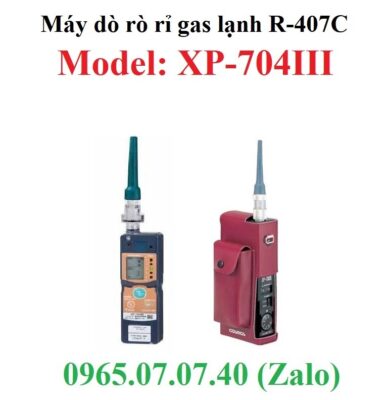 Máy dò rò rỉ gas lạnh R407C XP-704III