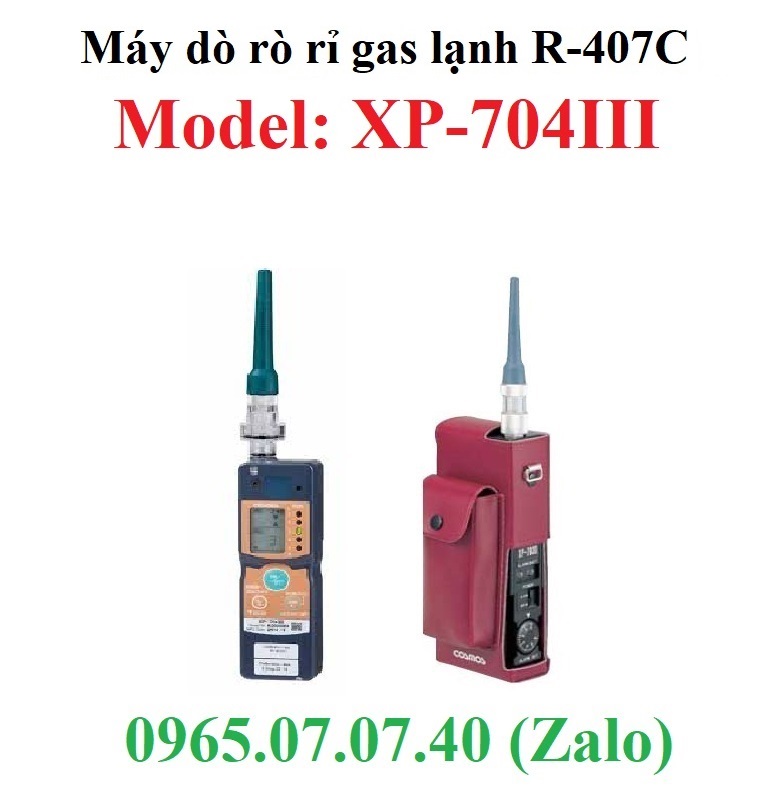 Máy dò rò rỉ gas lạnh R407C XP-704III Máy dò rò rỉ gas lạnh R407C XP-704III